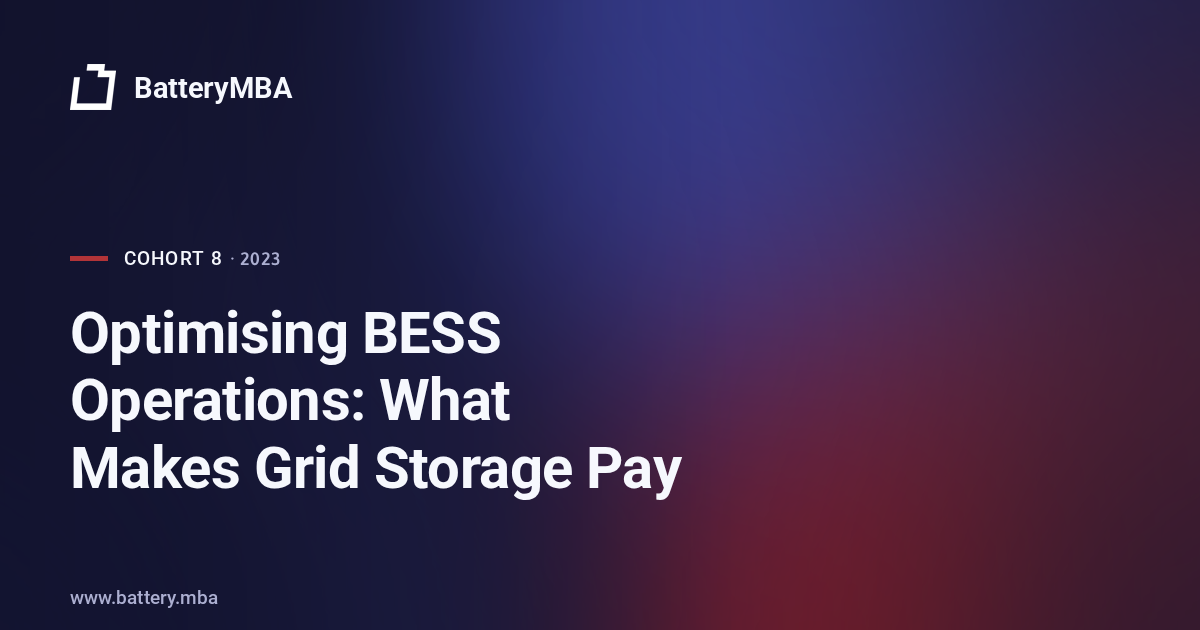 Optimising BESS Operations: What Makes Grid Storage Pay