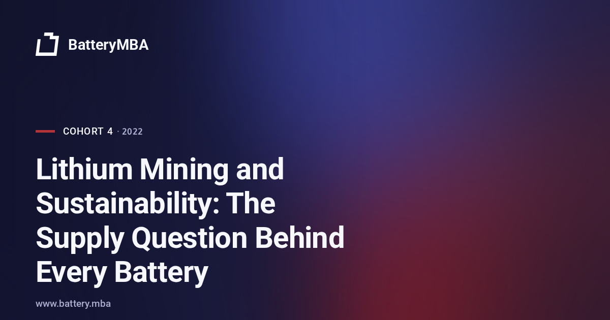 Lithium Mining and Sustainability: The Supply Question Behind Every Battery